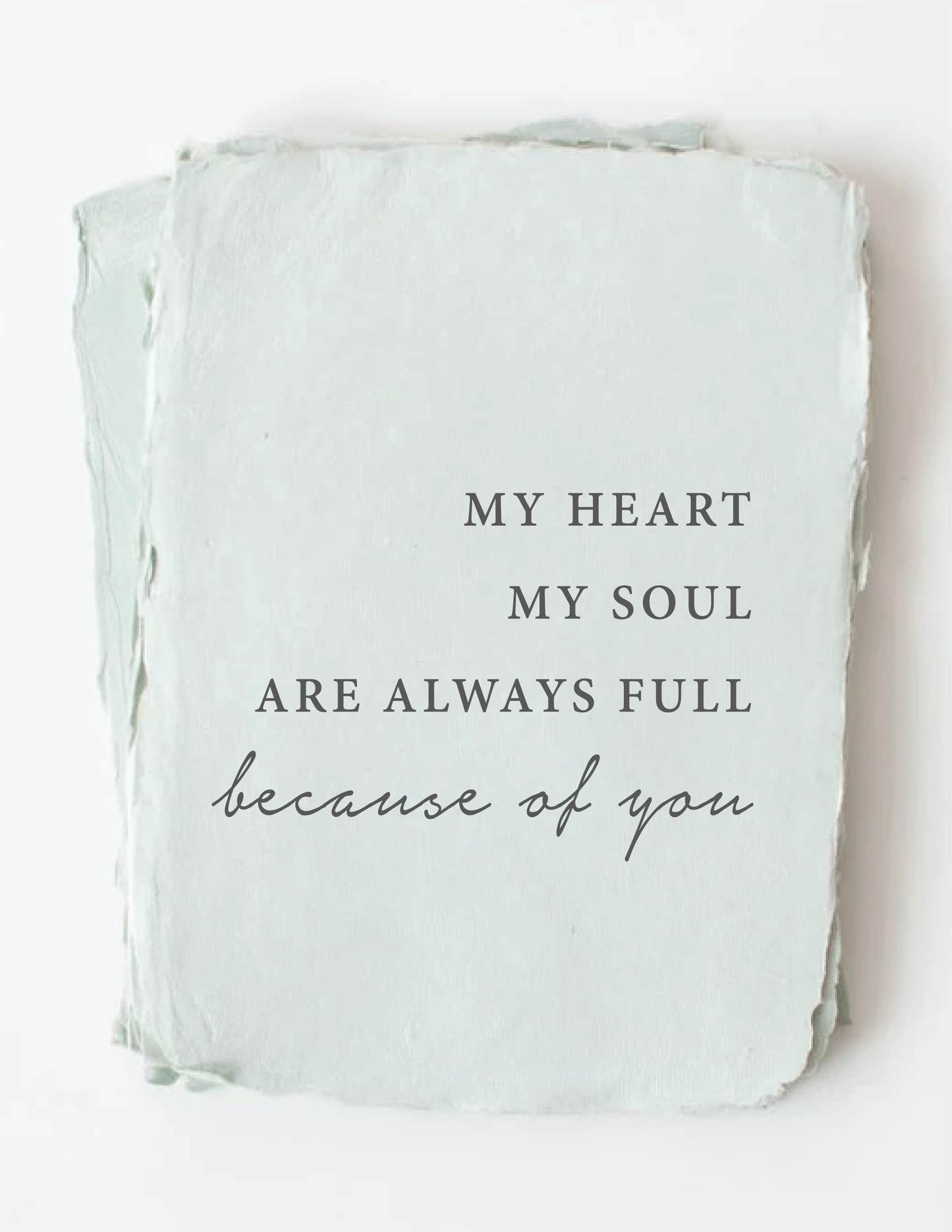 "My Heart. My Soul. Always Full" Love Friendship Card - White Street Market